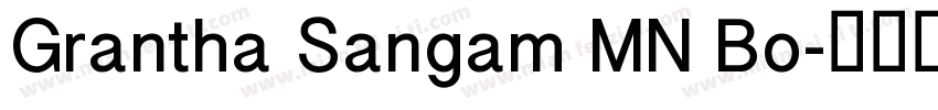 Grantha Sangam MN Bo字体转换
